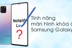 Tính năng màn hình khóa ẩn Samsung Galaxy có lẽ bạn không bao giờ biết