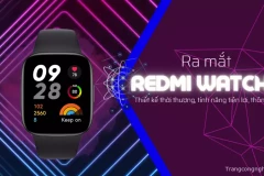 Redmi Watch 3 ra mắt toàn cầu thiết kế thời thượng, tính năng tiện lợi, thông minh giá chỉ từ 2,7 triệu
