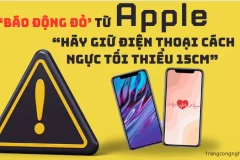 ‘Báo động đỏ’ từ Apple dành cho hàng triệu người dùng: “Hãy giữ điện thoại cách ngực tối thiểu 15cm”