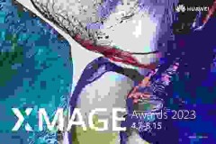 HUAWEI khởi động Giải thưởng XMAGE Toàn cầu 2023