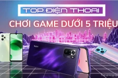 Điện thoại Gaming giá rẻ dưới 5 triệu: Chọn dòng nào có hiệu năng ổn định?