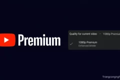 YouTube ra mắt tính năng mới 1080p Premium dành riêng cho người dùng đăng ký trả phí