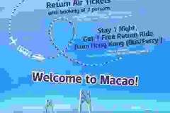 Văn phòng Du lịch Chính phủ Macao ra mắt ưu đãi 'Mua một tặng một' đối với vé máy bay, xe buýt và phà