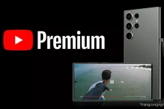 Người dùng Samsung tại Việt Nam được cung cấp miễn phí gói dịch vụ YouTube Premium