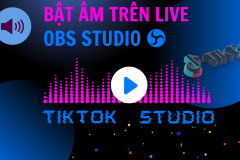 Bật âm thanh VPS Live Tiktok studio trên OBS