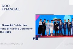 Doo Financial Tưng Bừng Kỷ Niệm Sự Kiện Niêm Yết ETF Trên Sàn HKEX