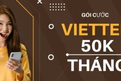 Các gói cước viettel 50K tháng tốc độ cao, cực HOT hiện tại