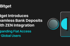 Bitget Introduces Bank Deposits with ZEN Integration, Enabling Access for Eleven Fiat Currencies