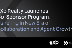 eXp Realty Officially Launches the Co-Sponsor Program, Ushering in New Era of Collaboration and Agent Growth