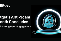 Bitget Wraps Up Anti-Scam Month with Over 65% of Participants Successfully Identifying Crypto Fraud Tactics