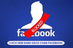 Cách xem danh sách chặn trên Facebook đơn giản, nhanh chóng
