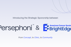Persephoni Launches Strategic Sponsorship with American Cancer Society’s BrightEdge to Accelerate Oncology Innovation
