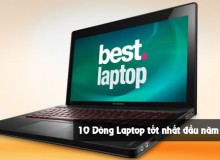Đánh giá 10 dòng Laptop tốt nhất đầu năm 2015
