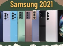 Nên mua điện thoại Samsung nào 2021?