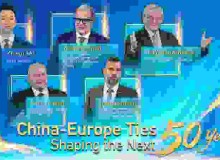 CGTN: China-Europe Ties: Shaping the Next 50 Years
