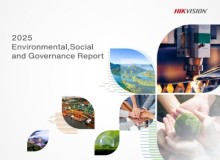 Hikvision công bố Báo cáo ESG 2025, thúc đẩy phát triển bền vững với định hướng "Tech for Good"
