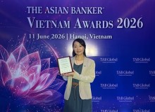 Cathay United Bank Chi nhánh Tp.Hồ Chí Minh được The Asian Banker vinh danh về công nghệ cho vay tiêu dùng