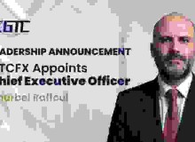 GTCFX Appoints Charbel Raffoul as CEO, Strengthening Executive Leadership and Global Growth Strategy