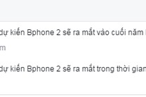 Bphone 2 sẽ ra mắt vào cuối năm nay