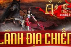 Ải Mỹ Nhân Mobile - “Sôi sục” cùng Lãnh Địa Chiến