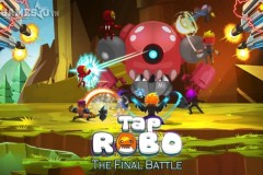 Cùng tiêu diệt được những kẻ khổng lồ xấu xa trong Tap Robo