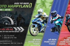 Sắp diễn ra “Giải Vô địch Môtô HappyLand Lần 1 - 2016”