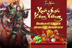 Tam Quốc Gamota chính thức Close Beta, liền tay nhận ngay VIP 9