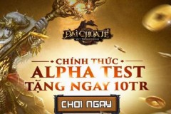 Đại Chúa Tể - Nhận ngay 10 triệu Vàng trong đợt Alpha Test