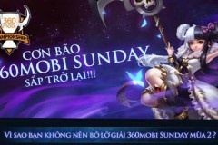 [Infographic] Săn giải thưởng hàng trăm triệu đồng với 360mobi Sunday