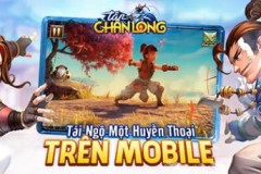 Chân Long Giáng Thế Mobile chính thức cập bến Việt Nam