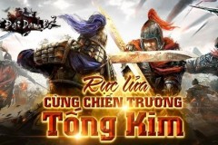 Chiến trường Tống Kim, hồi ức khó quên trở lại trong Tứ Đại Danh Bổ