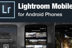 Lightroom trên Android đã có thể chỉnh sửa ảnh RAW