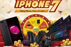 Phong Thần bất ngờ tri ân game thủ với iPhone 7