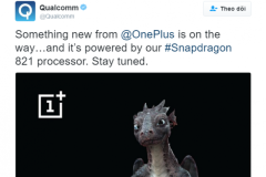 Qualcomm ngầm xác nhận thời điểm ra mắt của OnePlus 3T