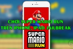 [HOT] Hướng dẫn cách chơi Super Mario Run cho iPhone, iPad đã Jailbreak