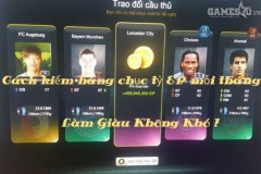 HOT: Cách kiếm chục tỷ EP mỗi tháng trong FIFA Online 3