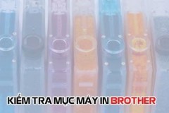 Cách kiểm tra mực máy in Brother chính hãng
