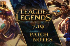 LMHT: 4 vị tướng được tăng sức mạnh nhiều nhất tại bản 7.19 sắp tới