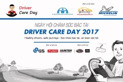 Driver Care Day - Ngày hội chăm sóc bác tài 2017 đang diễn ra tại Hà Nội