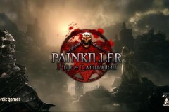 [PC] Trải nghiệm miễn phí trước khi mua: Painkiller Hell & Damnation - Game FPS kinh dị đầy hấp dẫn