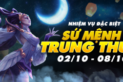Ra mắt nhiệm vụ Sứ Mệnh Trung Thu 02/10 – 08/10
