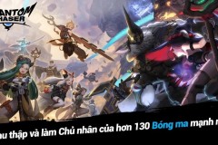 Phantom Chaser - Game nhập vai, chiến thuật hấp dẫn vừa phát hành, có tiếng Việt