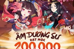 Tròn 1 tuần ra mắt, Âm Dương Sư phá vỡ cột mốc 200.000 lượt tải tại Việt Nam