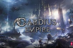 Bom tấn Gardius Empire sắp phát nổ, game thủ đã có thể truy cập cổng đăng ký trước