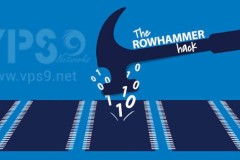 Phương thức tấn công Rowhammer có thể hack smartphone Android chưa đầy 2 phút