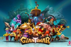Giants War – cuộc chiến giữa những gã khổng lồ đã chính thức khởi tranh
