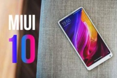 Mọi thứ về MIUI 10 sắp có cho smartphone Xiaomi mà bạn cần biết