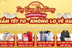 [Tưng Bừng Khai Trương] Bạch Long Store: Sắm Tết To – Không Lo Về Giá.