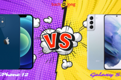 So sánh Ss Galaxy S21 và iPhone 12: Ai sẽ là người thắng cuộc