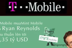 T-Mobile mua Mint Mobile do Ryan Reynolds hậu thuẫn lên tới 1,35 tỷ USD